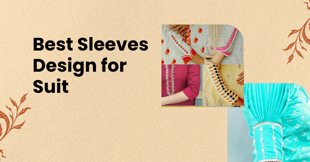 Best Sleeves Design for Suit to Upgrade Your Outfit