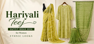 Hariyali Teej Outfit Ideas 2026 for Women: Ethnic Looks