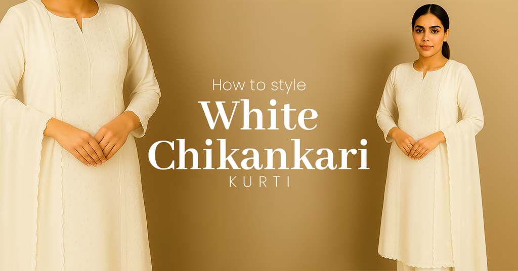 How to Style White Chikankari Kurti with 7 Types?