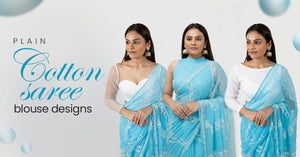 Plain Cotton Saree Blouse Designs: Timeless Elegance for Everyday & Festive Wear