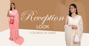 Reception Look for Bride in Saree: Top Styling Ideas
