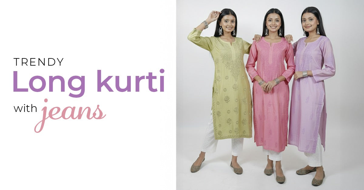 Top 4 Trendy Long Kurti with Jeans