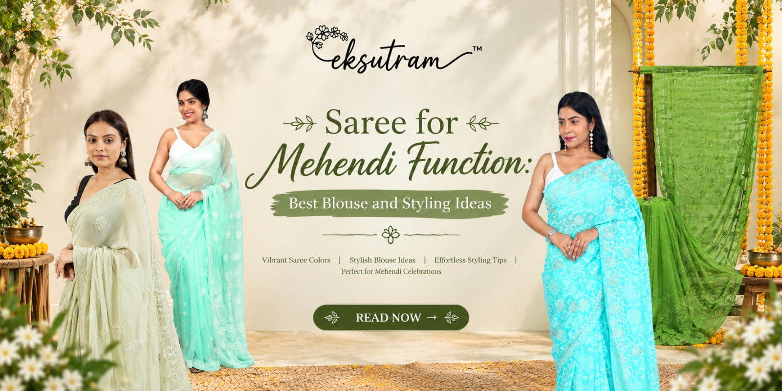 Saree for Mehendi Function: Best Blouse and Styling